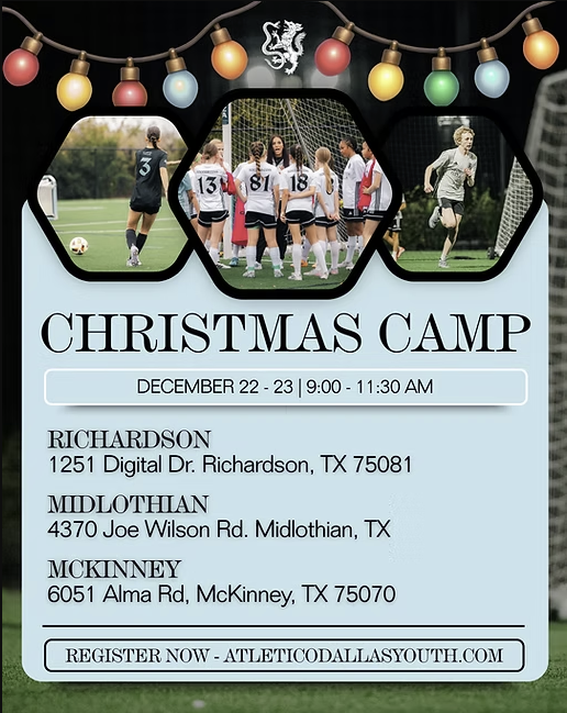 Flyer for Christmas Youth Soccer Camp, Dec. 22-23, 9-11:30 AM in Richardson, Midlothian and McKinney
